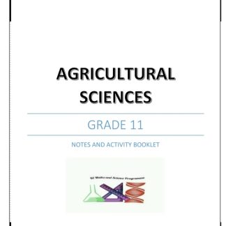 Grade 11 Agricultural Sciences Class notes