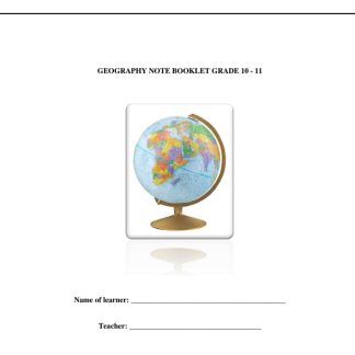 Grade 10 and 11 Geography Summary