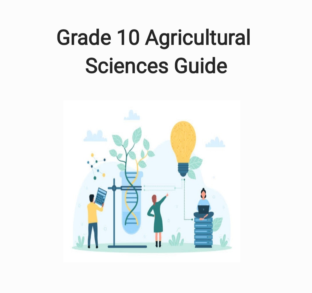 Grade 10 Agricultural Sciences Revision