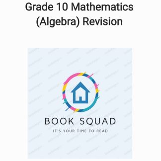 Grade 10 Mathematics (Algebra) Revision