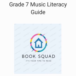 Grade 7 Music Literacy Summary