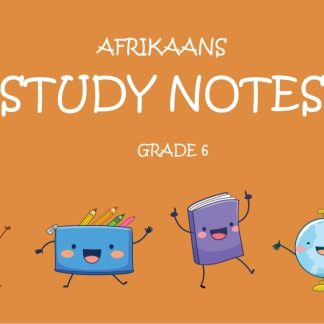 Grade 6 Afrikaans Notes