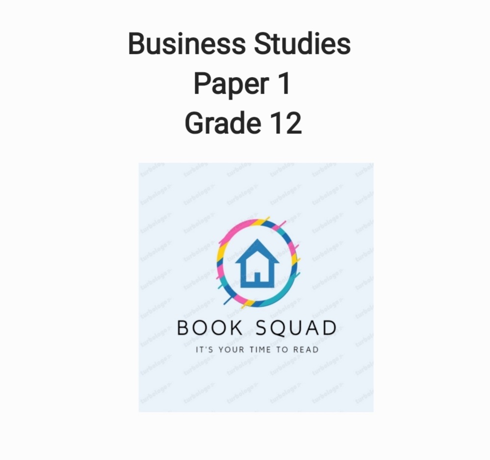Grade 12 Business Studies paper 1 Guide