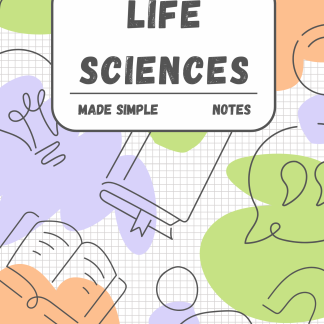 Grade 12 Life Sciences Notes Made Simple