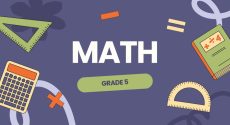 Grade 5 Mathematics Class Notes and Exam Prep