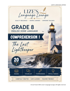 Grade 8 English Home Language Comprehension 1 – The Last Lightkeeper